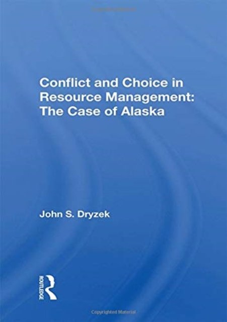 Conflict And Choice In Resource Management