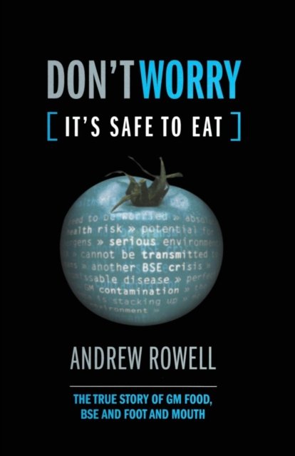 Don't Worry (It's Safe to Eat)