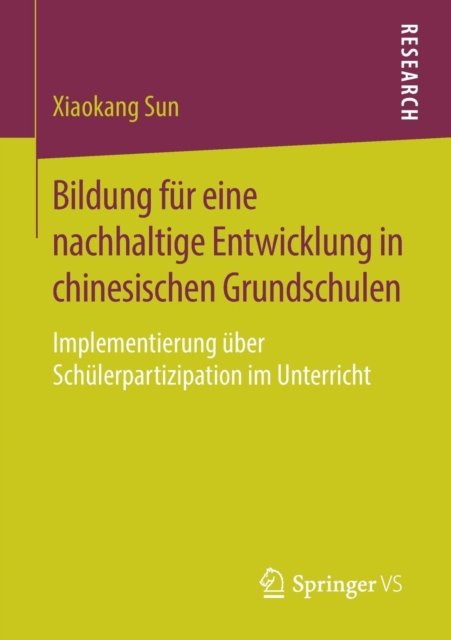 Bildung fur eine nachhaltige Entwicklung in chinesischen Grundschulen