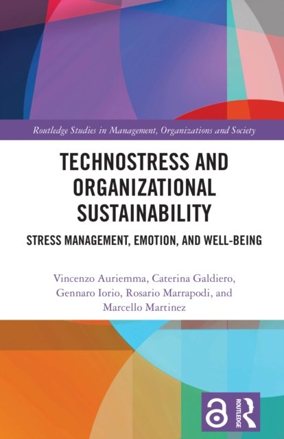 Technostress and Organizational Sustainability