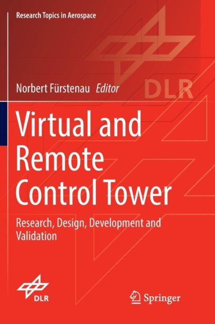 Virtual and Remote Control Tower