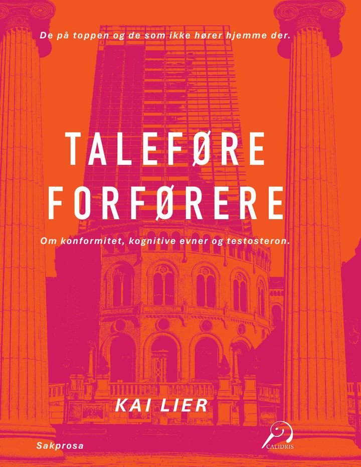 Taleføre forførere - om konformitet, testosteron og kognitive evner