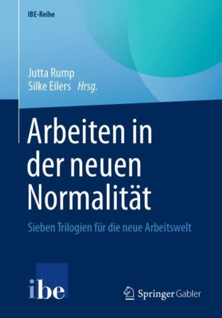 Arbeiten in der neuen Normalitat