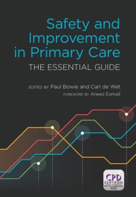 Safety and Improvement in Primary Care
