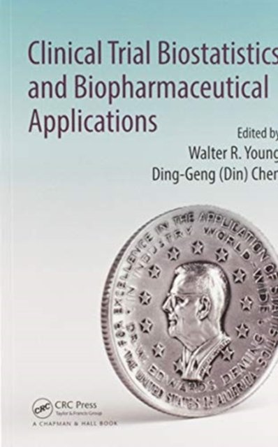 Clinical Trial Biostatistics and Biopharmaceutical Applications