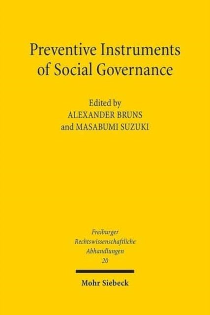 Preventive Instruments of Social Governance