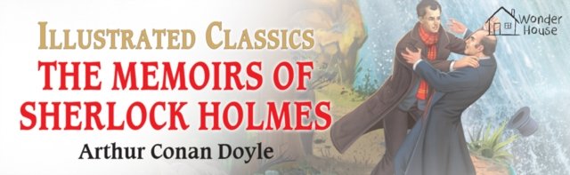 The Memoirs of Sherlock Holmes