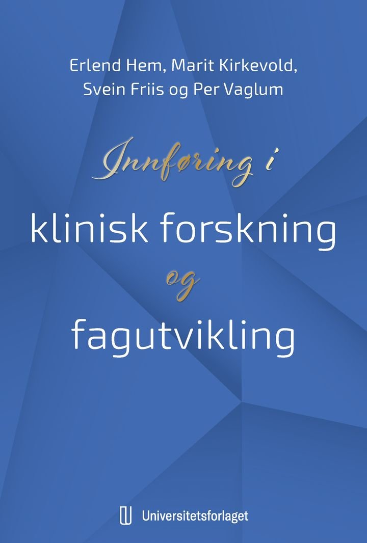 Innføring i klinisk forskning og fagutvikling