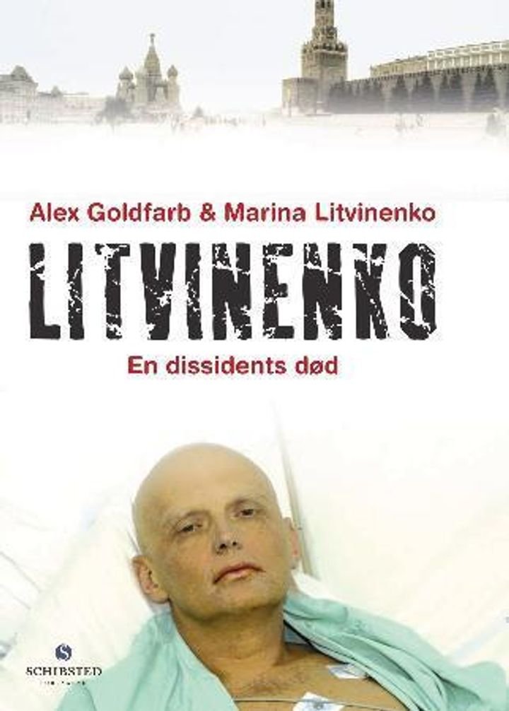 Litvinenko - en dissidents død