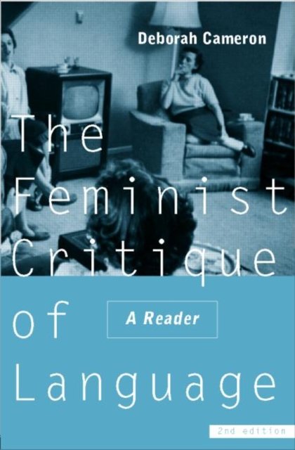 The Feminist Critique of Language