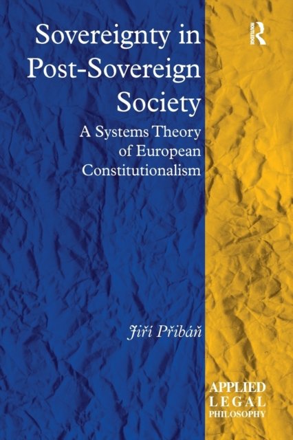 Sovereignty in Post-Sovereign Society
