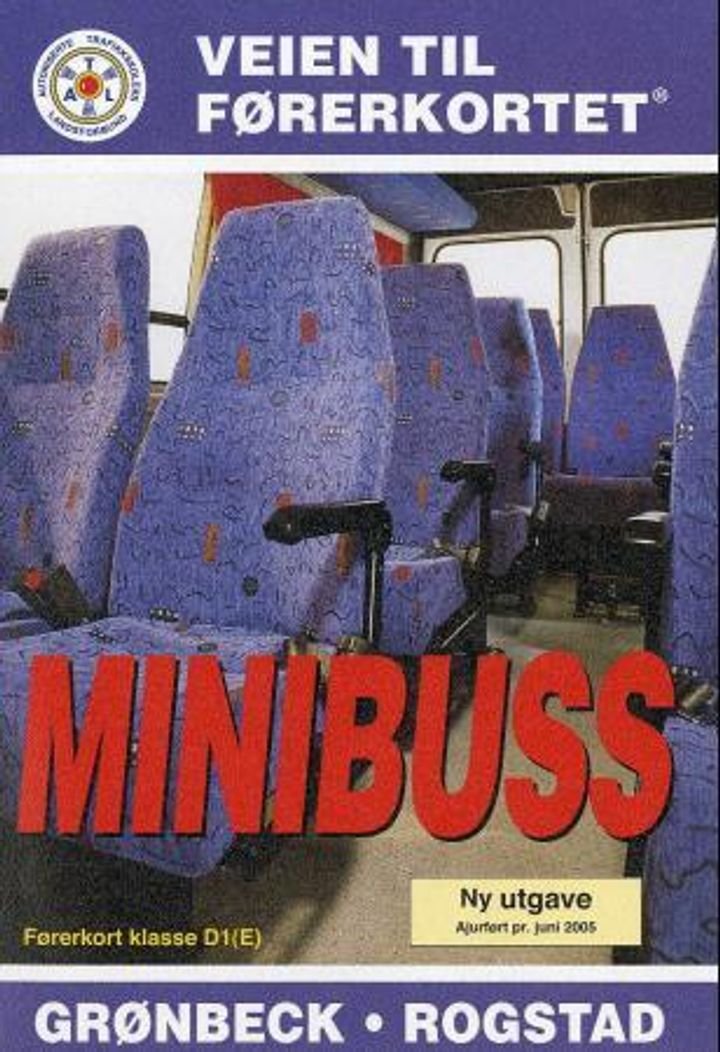 Veien til førerkortet - minibuss : førerkort klasse D1(E)