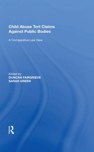Child Abuse Tort Claims Against Public Bodies