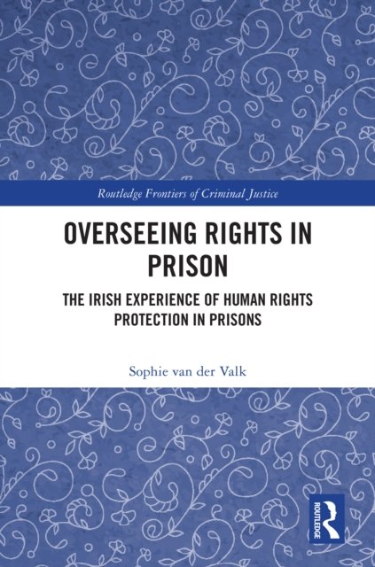 Overseeing Rights in Prison