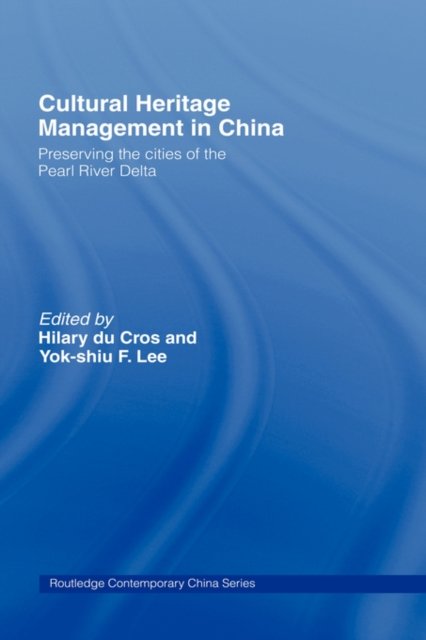 Cultural Heritage Management in China