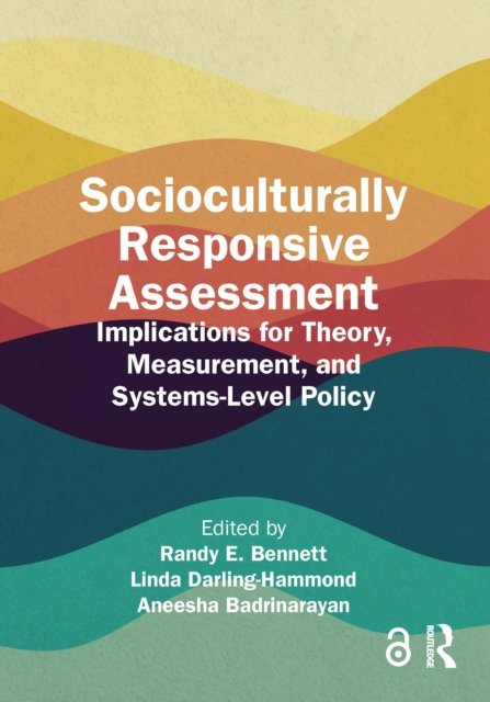 Socioculturally Responsive Assessment