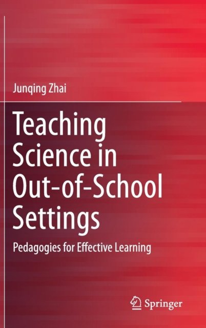 Teaching Science in Out-of-School Settings