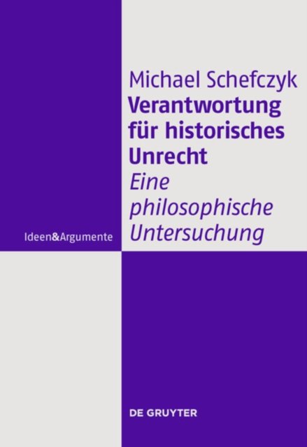 Verantwortung fur historisches Unrecht