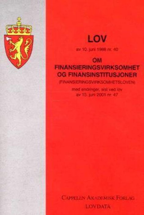 Lov om finansieringsvirksomhet og finansinstitusjoner (finansieringsvirksomhetsloven) av 10. juni 1988 nr. 40