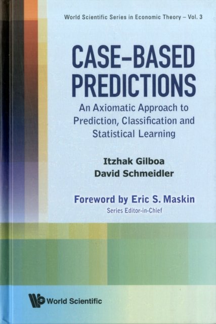 Case-based Predictions: An Axiomatic Approach To Prediction, Classification And Statistical Learning