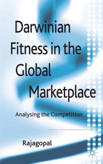 Darwinian Fitness in the Global Marketplace