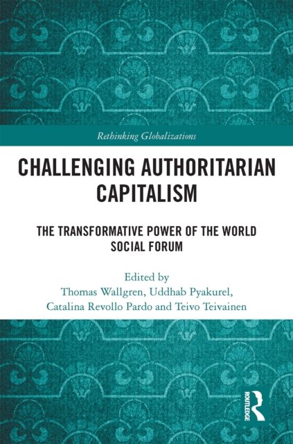Challenging Authoritarian Capitalism