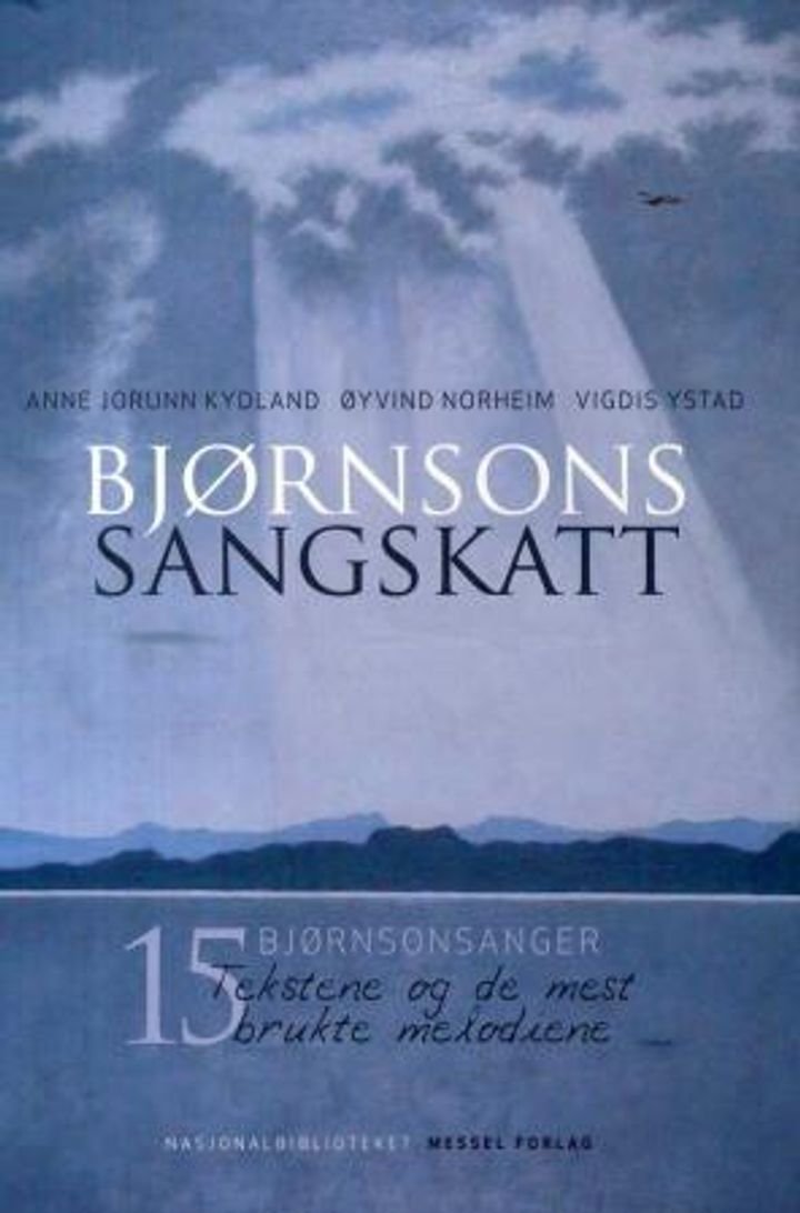 Bjørnsons sangskatt - 15 Bjørnsonssanger : tekstene og de mest brukte melodiene