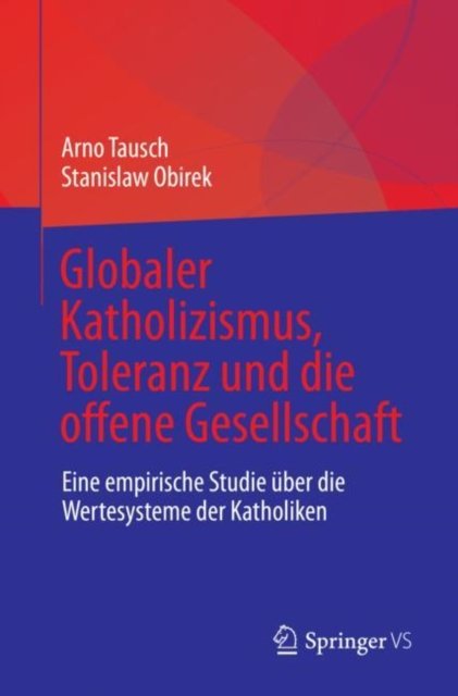 Global Catholicism, Tolerance and the Open Society