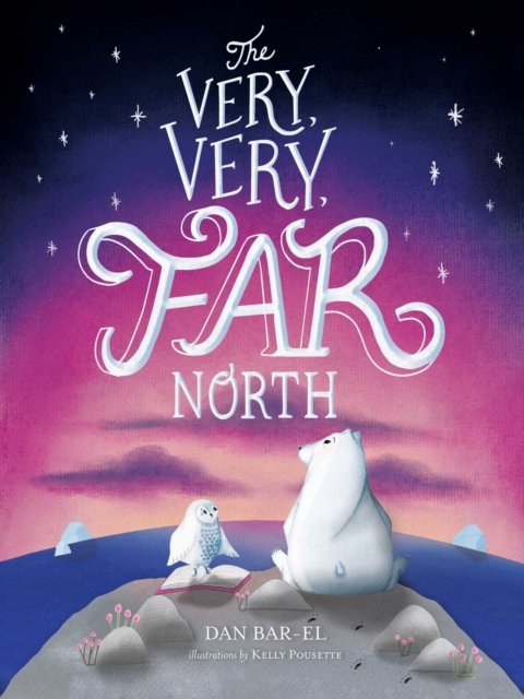 The Very, Very Far North