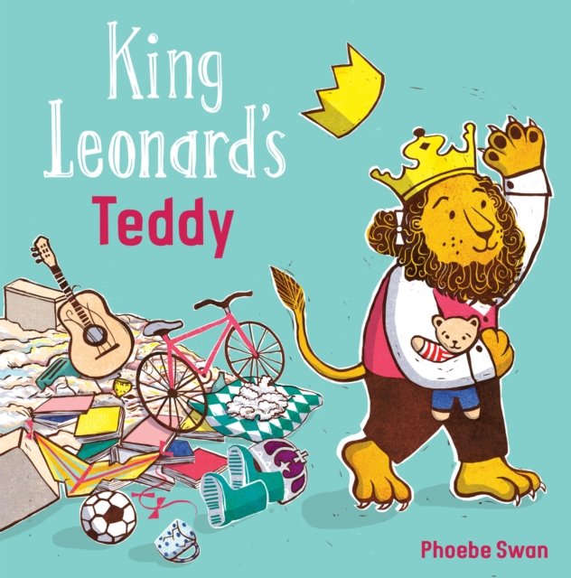 King Leonard''s Teddy