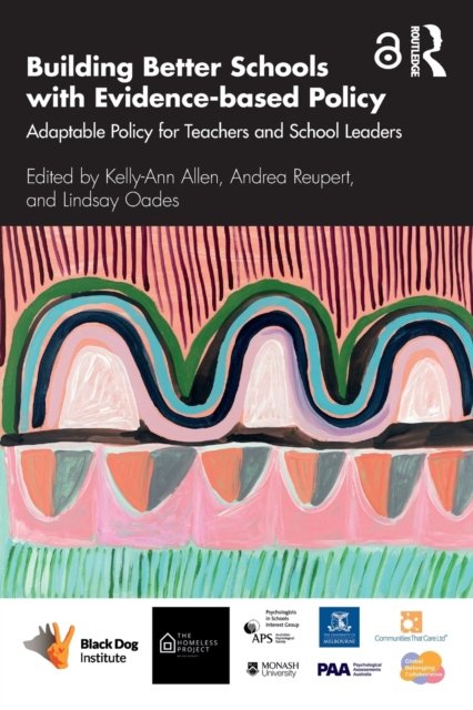 Building Better Schools With Evidence-based Policy