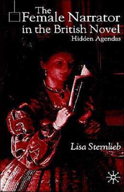 The Female Narrator in the British Novel