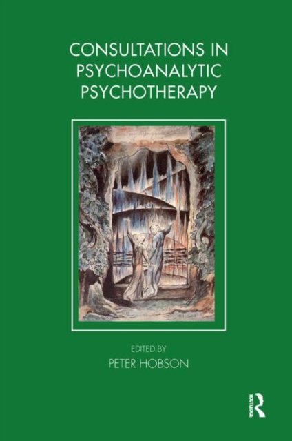 Consultations in Dynamic Psychotherapy