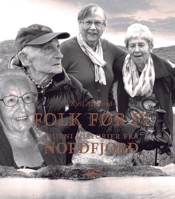 Folk før - IV : tjueni historier frå Nordfjord