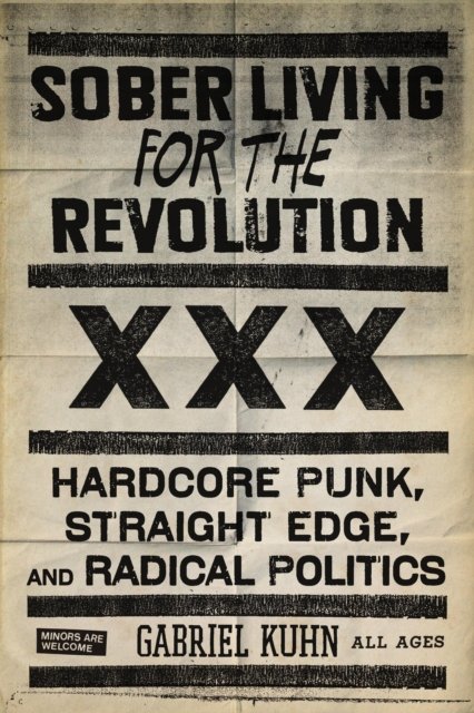 Sober Living for the Revolution
