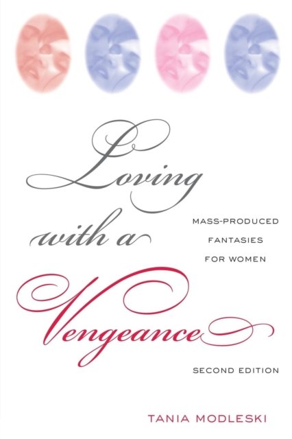 Loving with a Vengeance