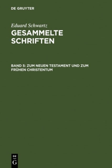 Zum Neuen Testament Und Zum Fruhen Christentum