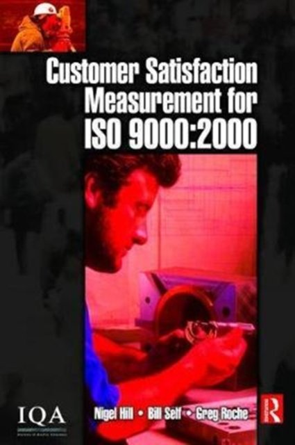 Customer Satisfaction Measurement for Iso 9000