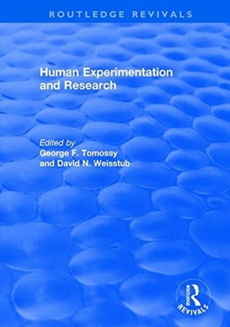 Human Experimentation and Research