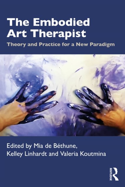 The Embodied Art Therapist
