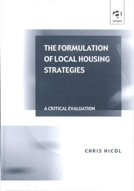 The Formulation of Local Housing Strategies