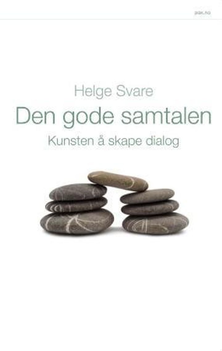 Den gode samtalen - kunsten å skape dialog
