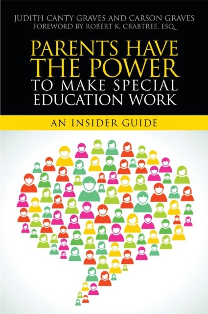 Parents Have the Power to Make Special Education Work