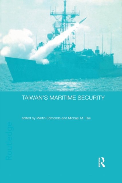 Taiwan''s Maritime Security