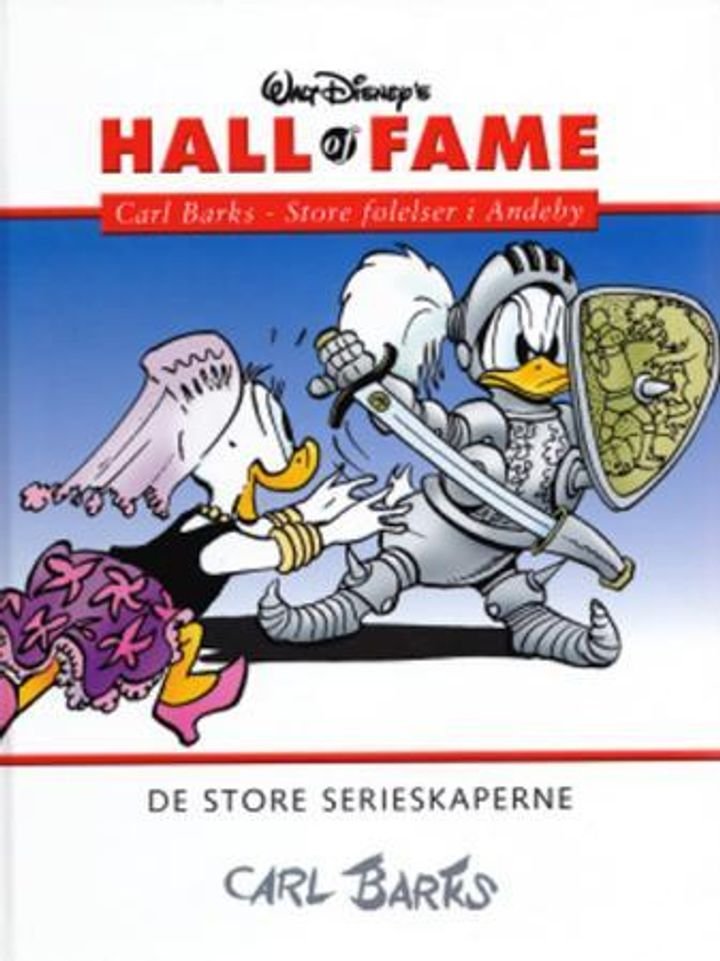 Carl Barks - store følelser i Andeby : de store serieskaperne