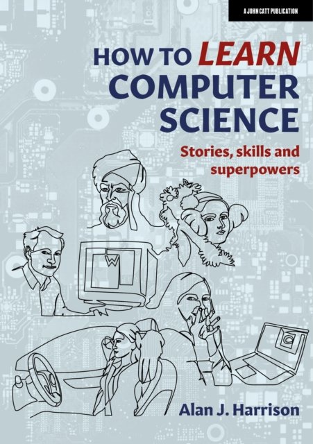 How to Learn Computer Science