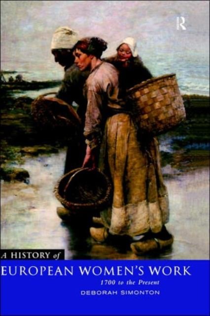 A History of European Women's Work
