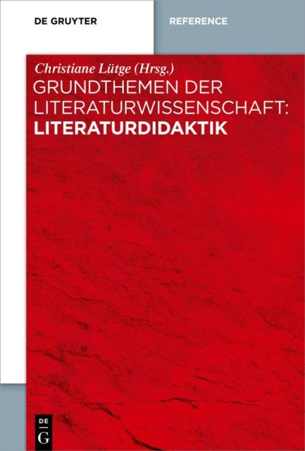 Grundthemen der Literaturwissenschaft