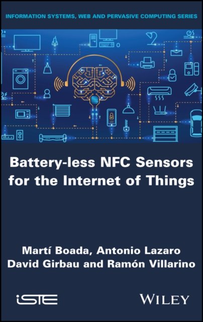 Battery–less NFC Sensors for the Internet of Things