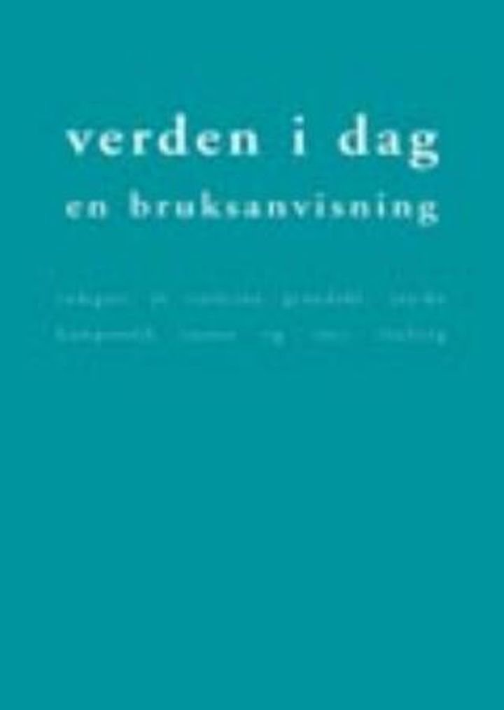 Verden i dag - en bruksanvisning